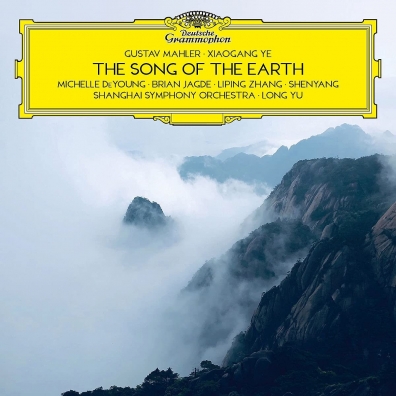 Michelle DeYoung: Mahler & Ye: The Song of the Earth