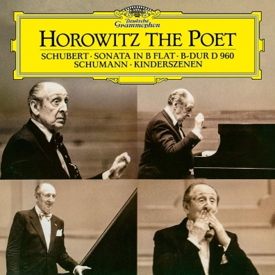 Vladimir Horowitz (Владимир Самойлович Горовиц): Horowitz The Poet