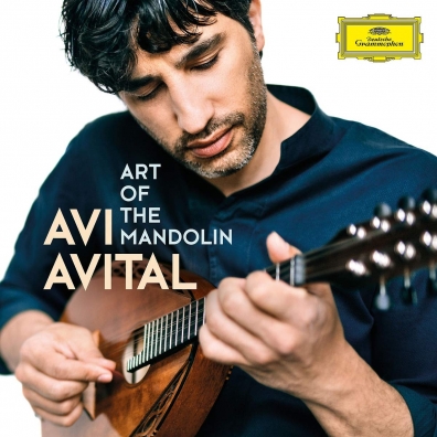 Avi Avital (Эви Эвиталь): Art of the Mandolin