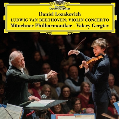 Daniel Lozakovich (Даниэль Лозакович): Beethoven: Violin Concerto in D Major, Op. 61