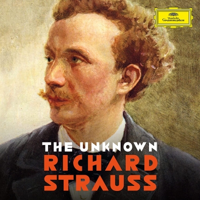 Bamberger Symphoniker (Бамбергский Симфонический Оркестр): The Unknown Richard Strauss
