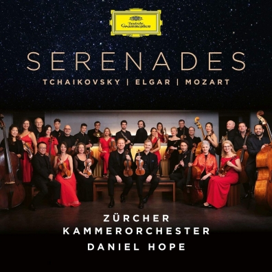 Daniel Hope (Дэниэл Хоуп): Tchaikovsky / Elgar / Mozart: Serenades