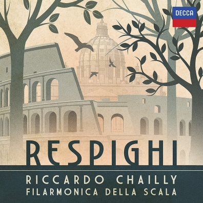 Riccardo Chailly (Рикардо Шайи): Respighi