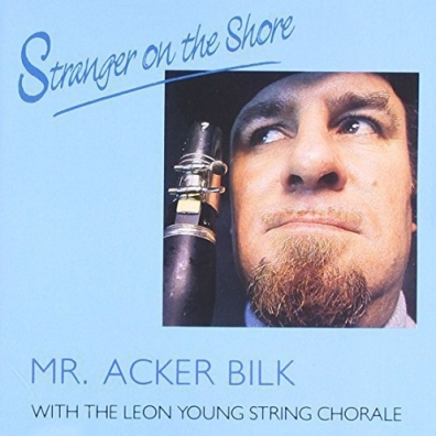 Acker Bilk (Акер Билк): Stranger On The Shore