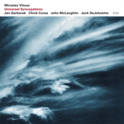 Universal Syncopations Miroslav Vitous (Мирослав Витоус): Universal Syncopations