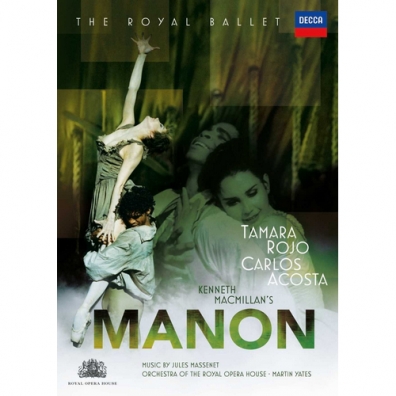 Carlos Acosta (Карлос Акоста): Massenet: Manon