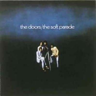 The Doors (Зе Дорс): The Soft Parade