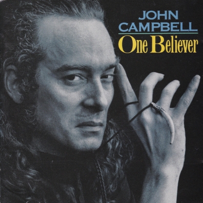One Believer John Campbell: One Believer