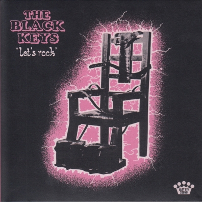 The Black Keys (Зе Блэк Кейс): Let’S Rock
