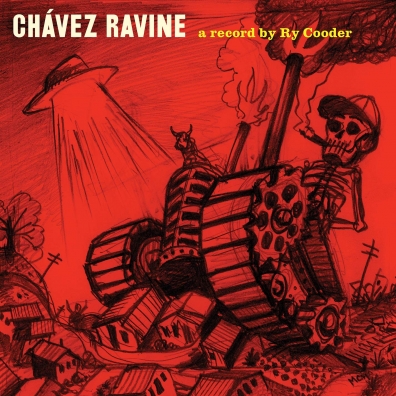 Ry Cooder (Рай Кудер): Chavez Ravine