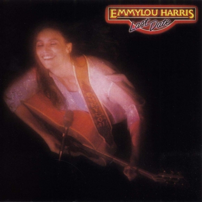 Last Date Emmylou Harris (Харрис Эммилу): Last Date