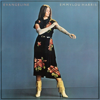 Evangeline Emmylou Harris (Харрис Эммилу): Evangeline