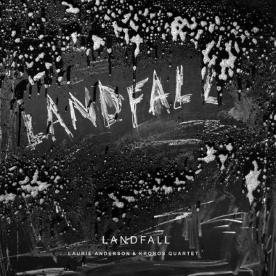 Laurie Anderson (Лори Андерсон): Landfall