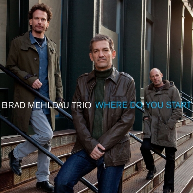 Where Do You Start Brad Mehldau Trio (Брэд Мелдау): Where Do You Start