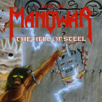 Manowar (Мановар): Best Of Manowar - The Hell Of Steel