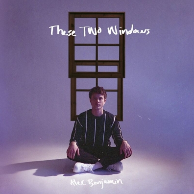 Alec Benjamin: These Two Windows