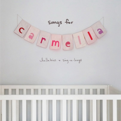 Christina Perri (Кристина Перри): Songs For Carmella: Lullabies & Singalongs