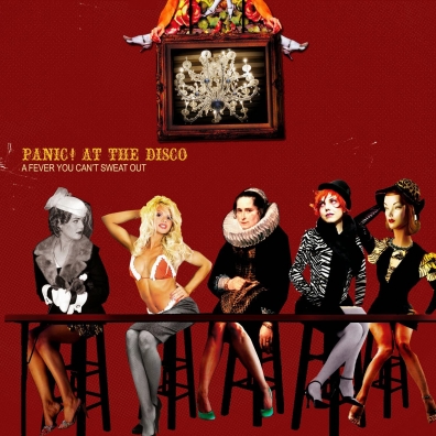 Panic! At The Disco (Паник Ат Зе Диско): A Fever You Can'T Sweat Out