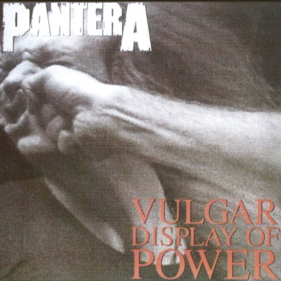 Pantera (Пантера): Vulgar Display Of Power