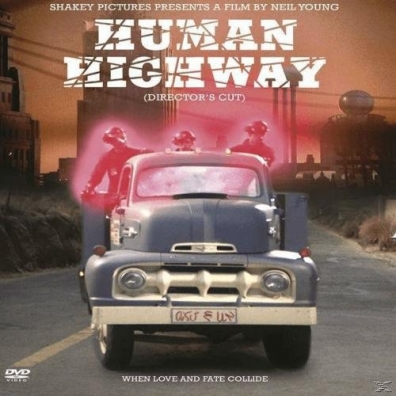 Neil Young (Нил Янг): Human Highway