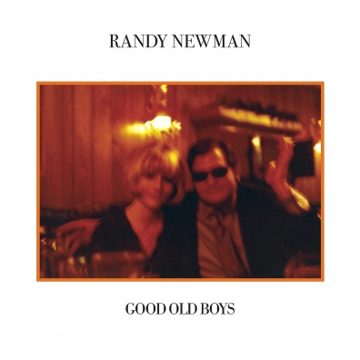 Randy Newman (Рэнди Ньюман): Good Old Boys