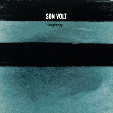 Straightaways Son Volt: Straightaways