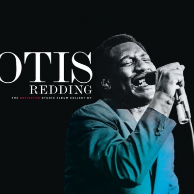 Otis Redding (Отис Реддинг): The Definitive Studio Albums Collection