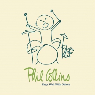 Phil Collins (Фил Коллинз): Plays Well With Others