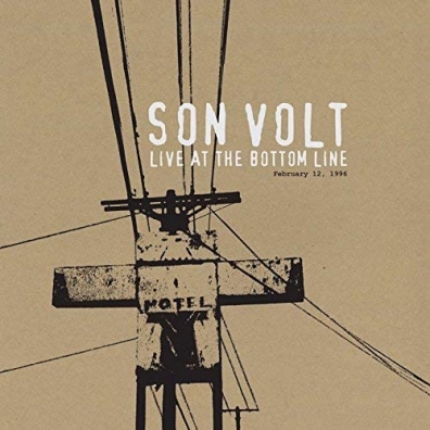 Son Volt: Live At the Bottom Line 2/12/96