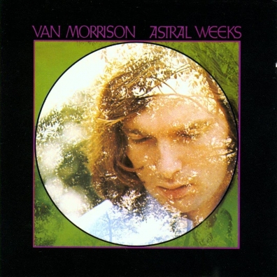 Van Morrison (Ван Моррисон): Astral Weeks