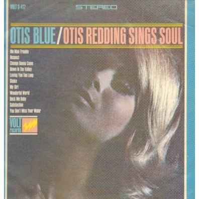 Otis Redding (Отис Реддинг): Otis Blue: Otis Redding Sing Soul