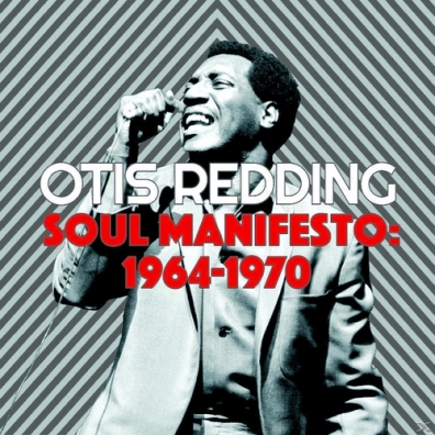 Otis Redding (Отис Реддинг): Soul Manifesto 1964-1970