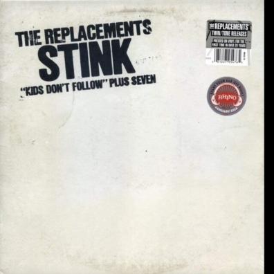 The Replacements: Stink