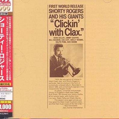 Clickin With Clax Shorty Rogers (Шорти Роджерс): Clickin With Clax