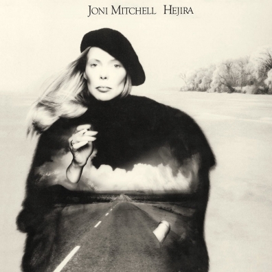 Joni Mitchell (Джони Митчелл): Hejira