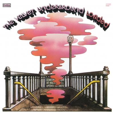 The Velvet Underground (Зе Валевет Андеграунд): Loaded