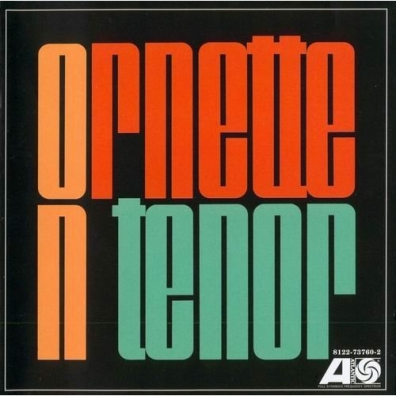 Ornette Coleman (Орнетт Коулман): Ornette On Tenor