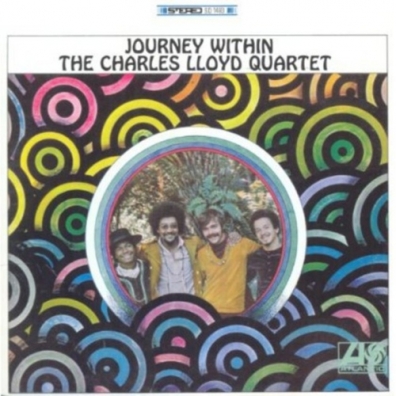 Journey Within The Charles Lloyd Quartet (Зе Чарльз Ллойд): Journey Within