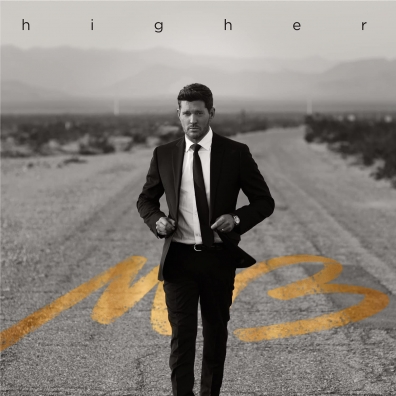 Michael Buble (Майкл Бубле): Higher