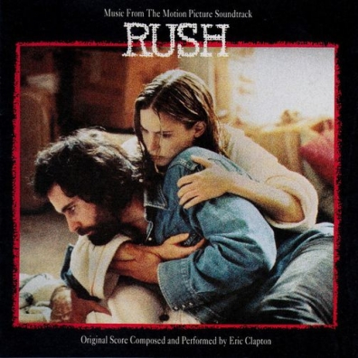 Eric Clapton (Эрик Клэптон): Rush (Ost) (RSD2018)