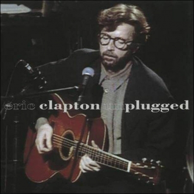 Eric Clapton (Эрик Клэптон): Unplugged