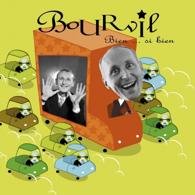 Bien... Si Bien Bourvil (Бурвиль): Bien... Si Bien