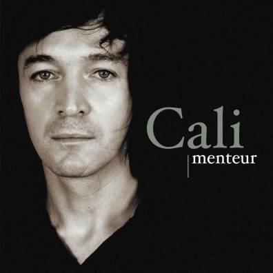 Cali (Кали): Menteur