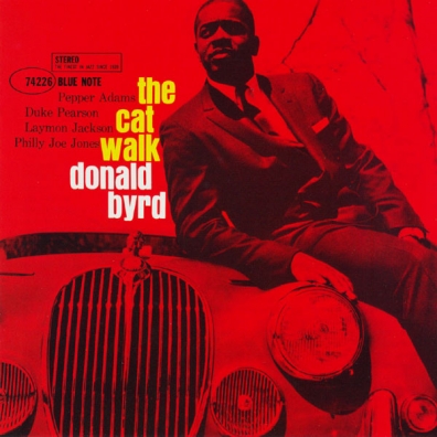 Donald Byrd (Дональд Бёрд): The Cat Walk