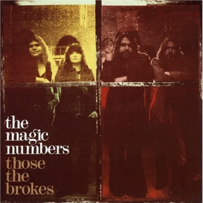 The Magic Numbers (Зе Мейджик Намберс): Those The Brokes