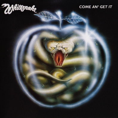 Whitesnake (Вайтснейк): Come An' Get It