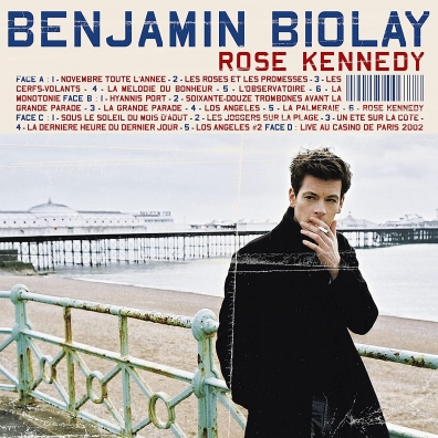 Benjamin Biolay (Бенжамин Биолэй): Rose Kennedy