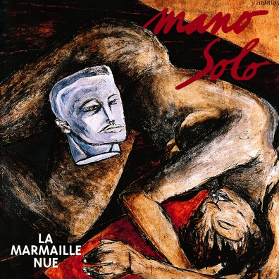 Mano Solo: La Marmaille Nue