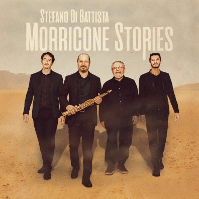 Stefano Di Battista: Morricone Stories