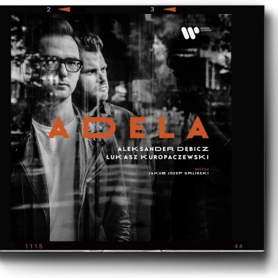 Aleksander Dębicz: Adela